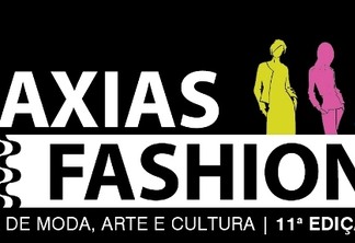 Vem aí a 11ª edição do Caxias Fashion