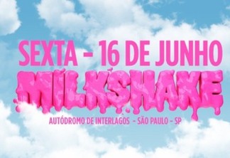 Festival Milkshake confirma novas atrações