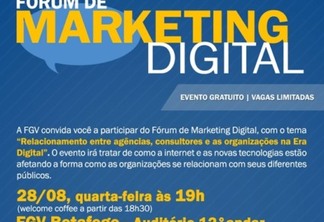 FGV promove o “Fórum de Marketing Digital”