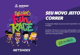Netshoes Fun Race apresenta “Seu Novo Jeito de Correr”
