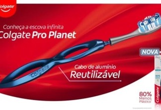 Colgate traz ao Brasil a escova de dente Pro Planet