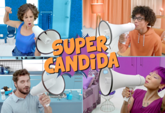 Campanha de Super Candida apresenta novo posicionamento da marca