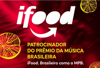 iFood é patrocinador do Prêmio da Música Brasileira