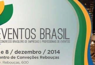 Grandes nomes do setor participam do Eventos Brasil 2014