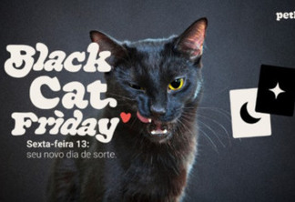 Petlove faz nova edição da campanha Black Cat Friday